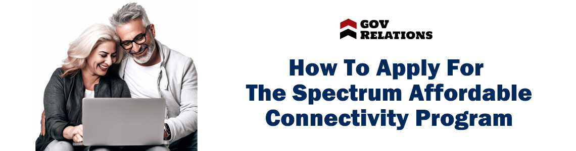 How To Apply For The Spectrum Affordable Connectivity Program